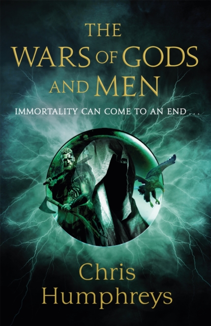 Wars of Gods and Men - Chris Humphreys