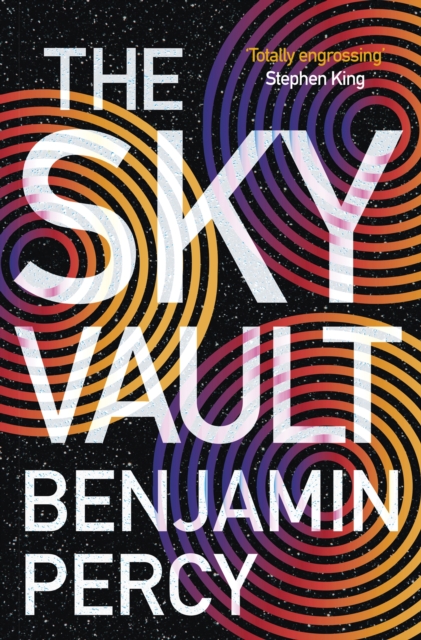 Sky Vault - Benjamin Percy