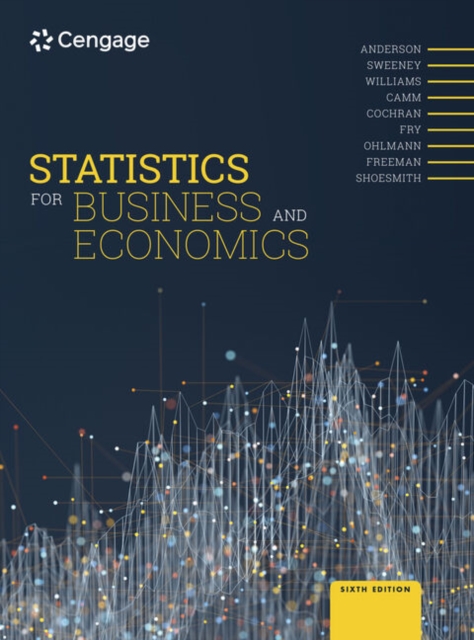 Statistics for Business and Economics - David (university Of Cincinnati)|sweeney Anderson