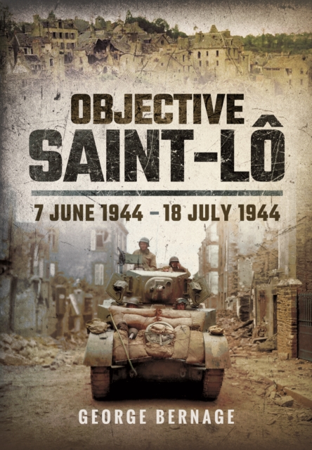 Objective Saint-Lo - Georges Bernage