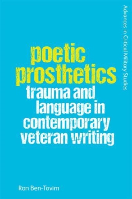 Poetic Prosthetics - Ron Ben-tovim