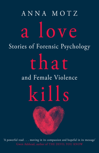 Love That Kills - Anna Motz