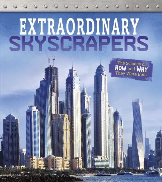 Extraordinary Skyscrapers - Sonya Newland