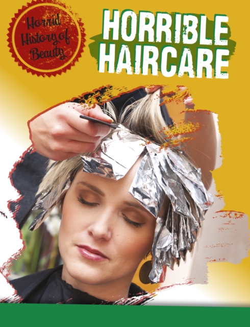 Horrible Haircare - Anita Croy