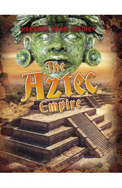Poza produsului Aztec Empire - Louise Spilsbury
