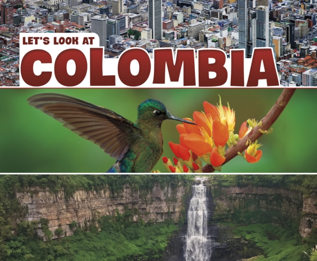 Let's Look at Colombia - Mary Boone