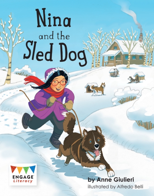 Nina and the Sled Dog - Anne Giulieri