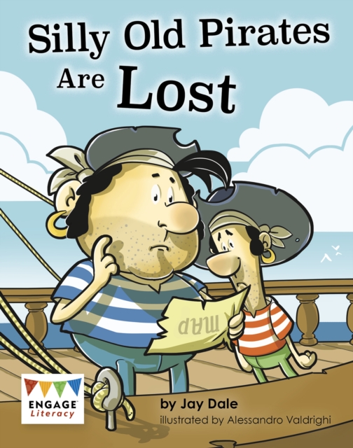 Silly Old Pirates Are Lost - Jay Dale