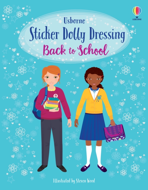 Sticker Dolly Dressing Back to School - Fiona Watt