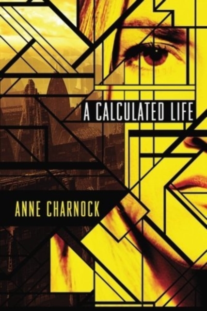 Calculated Life - Anne Charnock