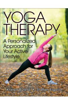 Poza produsului Yoga Therapy - Kristen|elgelid Butera