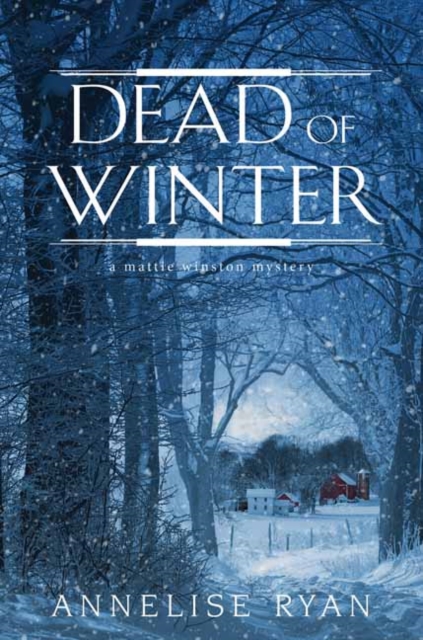 Dead of Winter - Annelise Ryan