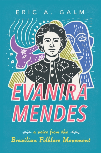 Evanira Mendes - Eric A. Galm