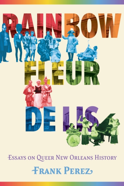 Rainbow Fleur de Lis - Frank Perez