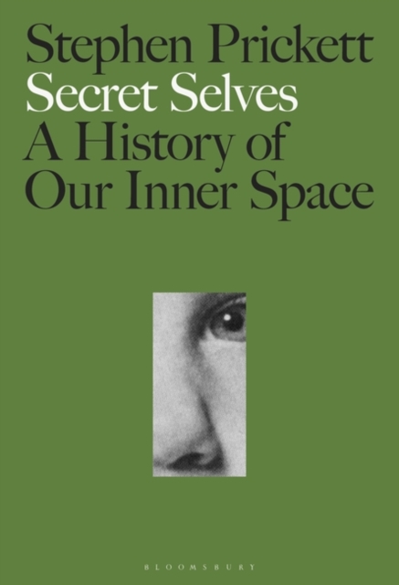 Secret Selves - Professor Stephen (university Of Glasgow Prickett