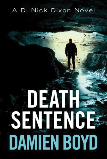 Death Sentence - Damien Boyd