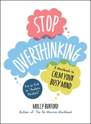 Stop Overthinking - Molly Burford