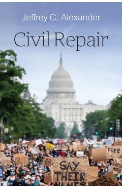 Coperta cărții 'Civil Repair - Jeffrey C. (university Of California Alexander'