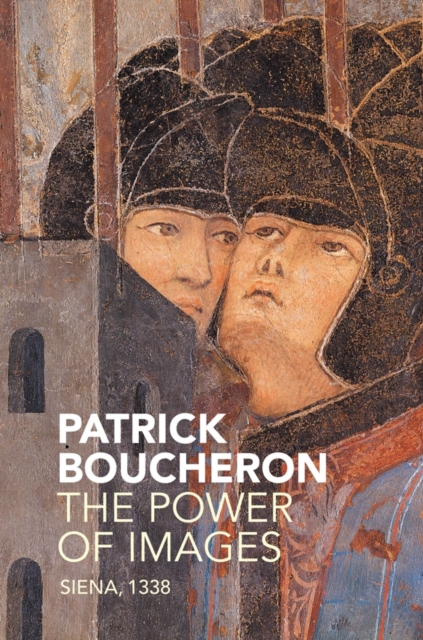 Power of Images - Patrick Boucheron