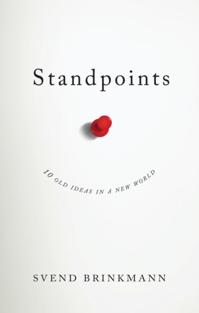 Standpoints - Svend Brinkmann