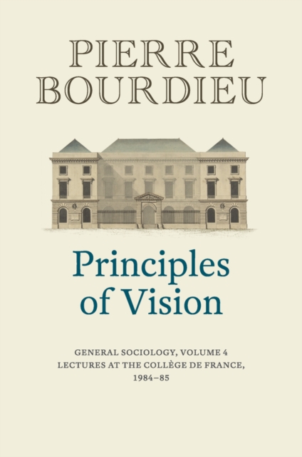 Principles of Vision - Pierre (college De France) Bourdieu