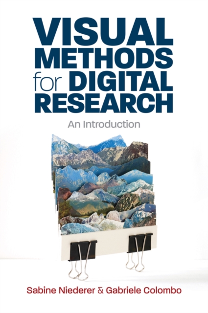 Visual Methods for Digital Research - Sabine|colombo Niederer