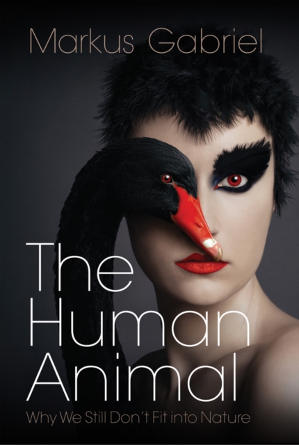 Human Animal - Markus Gabriel