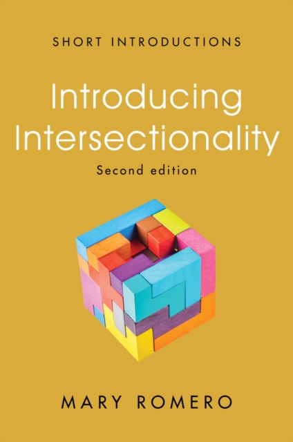Introducing Intersectionality - Mary (arizona State University) Romero