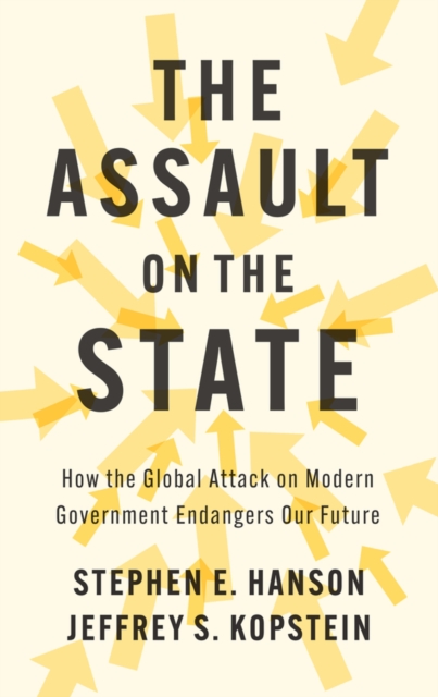 Assault on the State - Stephen E. (william & Mary)|kopstein Hanson