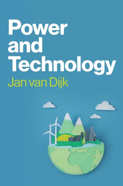 Power and Technology - Jan Van Dijk