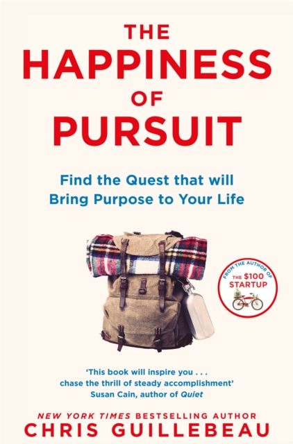 Happiness of Pursuit - Chris Guillebeau