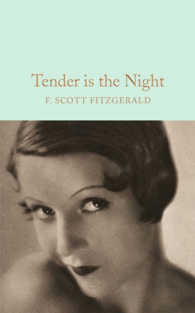 Tender is the Night - F. Scott Fitzgerald