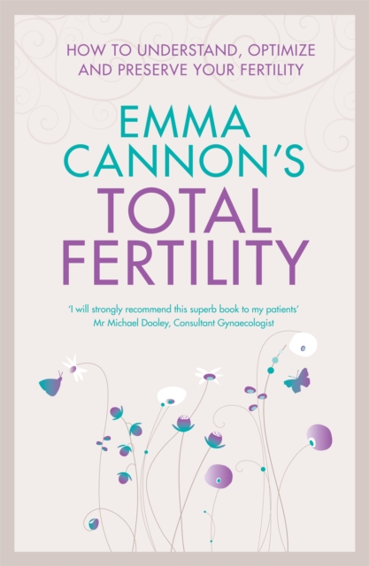 Emma Cannon's Total Fertility - Emma Cannon
