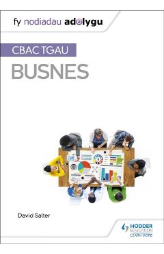 Coperta cărții 'Fy Nodiadau Adolygu: CBAC TGAU Busnes - David Salter'