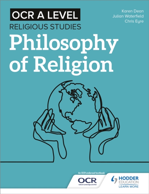 OCR A Level Religious Studies: Philosophy of Religion - Julian|eyre Waterfield