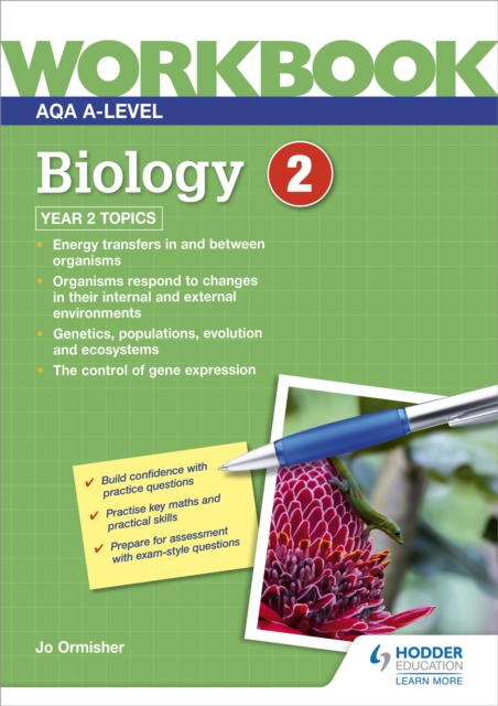 AQA A-level Biology Workbook 2 - Jo Ormisher