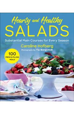Coperta cărții 'Healthy and Hearty Salads - Caroline Hofberg'
