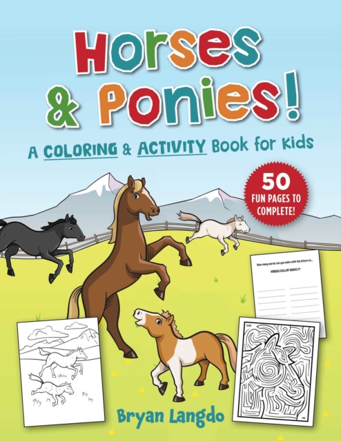 Horses and Ponies! - Bryan Langdo