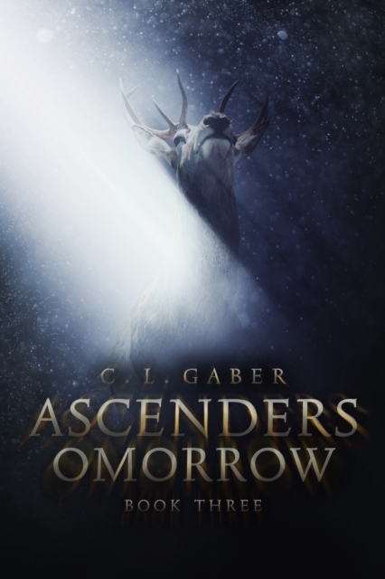 Ascenders: Omorrow (Book Three) - C.l. Gaber