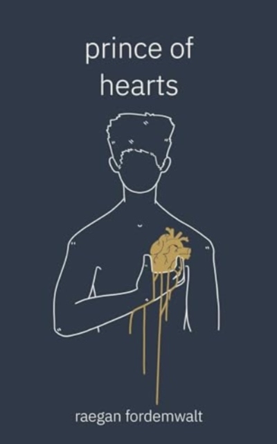 Prince of Hearts - Raegan Fordemwalt