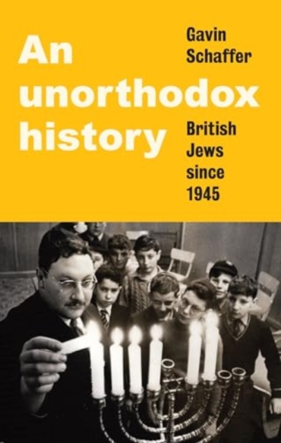 Unorthodox History - Gavin Schaffer
