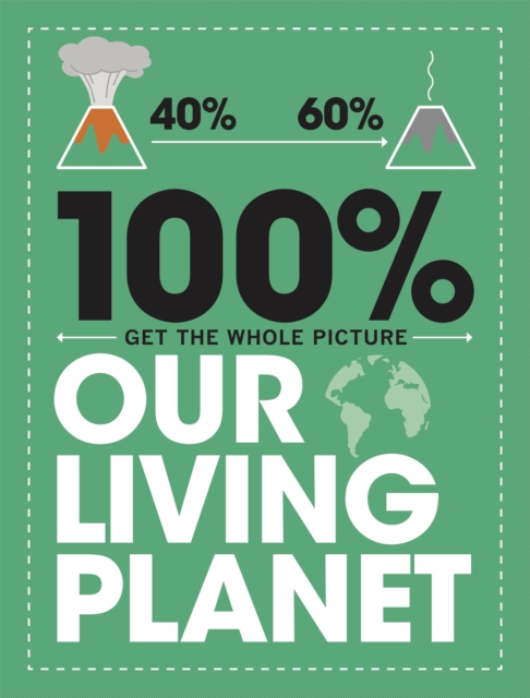 100% Get the Whole Picture: Our Living Planet - Paul Mason