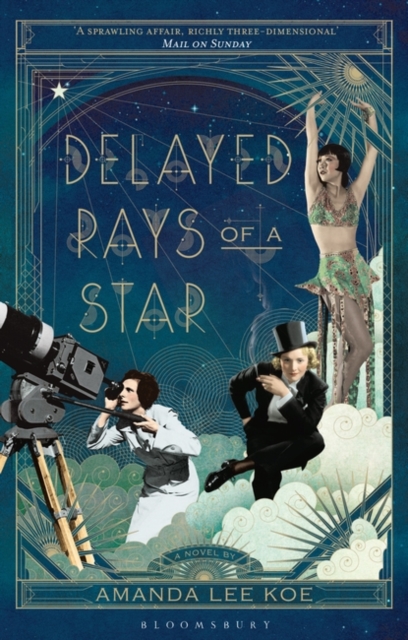Delayed Rays of a Star - Amanda Lee Koe