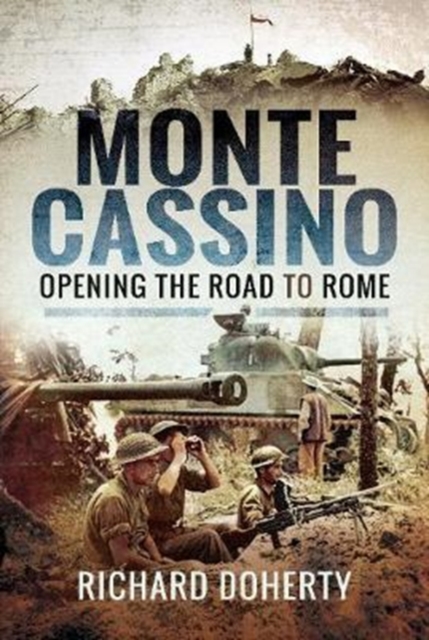 Monte Cassino - Richard Doherty