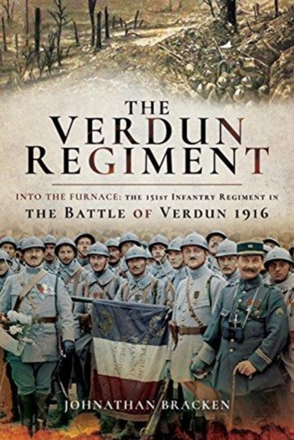 Verdun Regiment - Johnathan Bracken