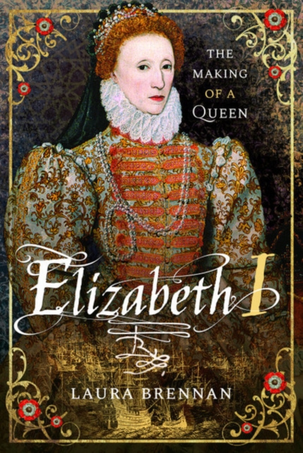 Elizabeth I - Laura Brennan