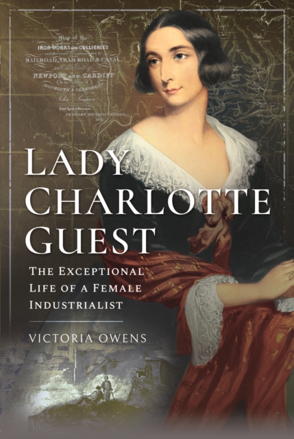 Lady Charlotte Guest - Victoria Owens