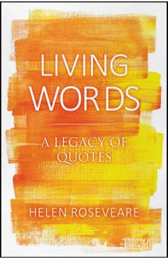 Coperta cărții 'Living Words - Helen Roseveare'