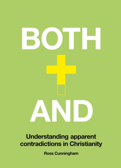 Both–And - Ross Cunningham