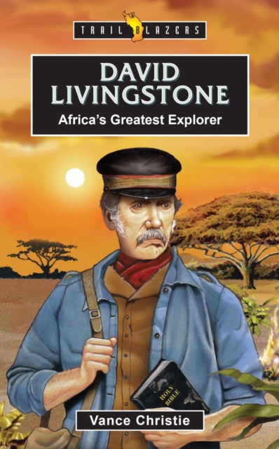 David Livingstone - Vance Christie